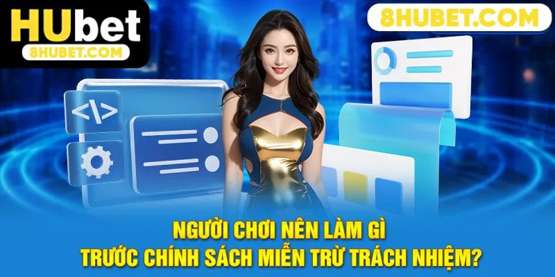 Miễn trừ trách nhiệm Hubet - Trách nhiệm hội viên