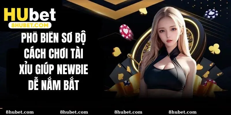 Phổ biến về soi tài xỉu chuẩn